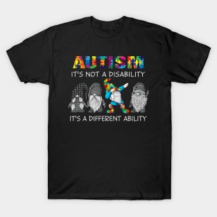 Gnome Autism It's Not A Disability It's A Different Ability T-Shirt